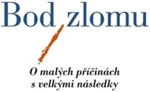 Malcolm Gladwell: Bod zlomu